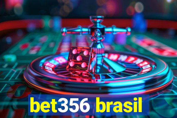 bet356 brasil